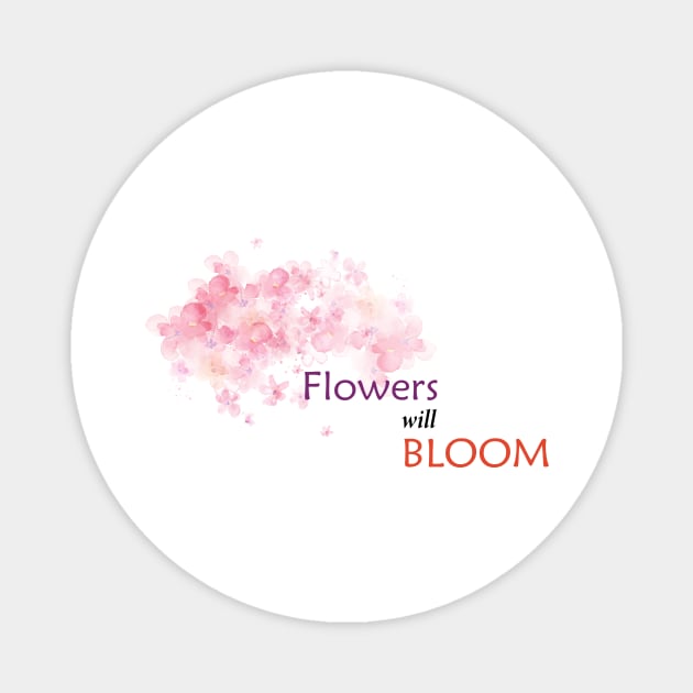 flowers will bloom Magnet by Mustafa Amin